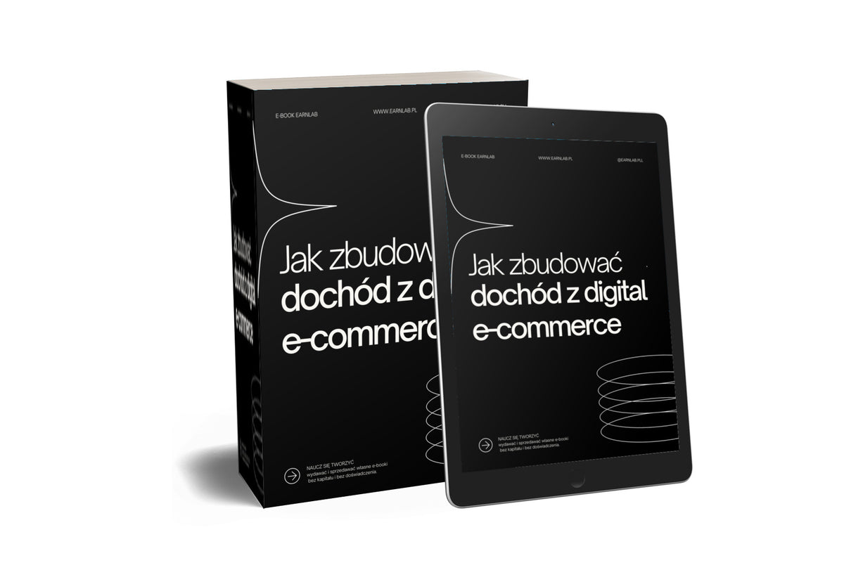 Jak zbudować dochód z Digital e-commerce