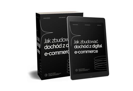 Jak zbudować dochód z Digital e-commerce